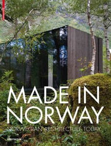 обложка книги Made in Norway: Norwegian Architecture Today книга Made in Norway: Norwegian Architecture Today, автор: Ingerid Helsing Almaas